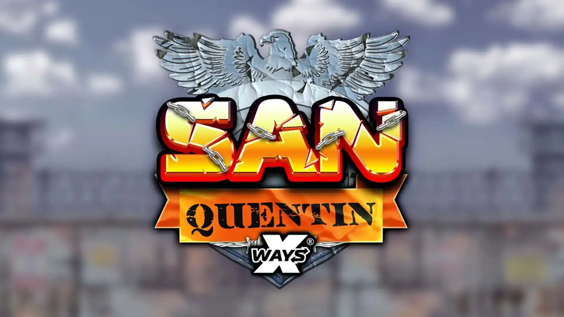 San Quentin xWays - lowdepositcasino-au.com